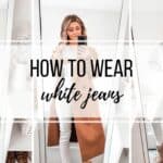 how to wear and style white jeans in autumn winter primark
