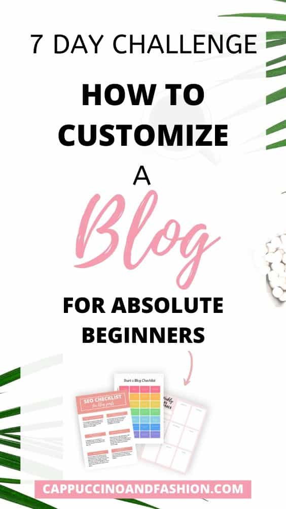 how to customize a blog for absolute beginners start a blog in 2020
