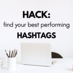 How to Find the Best Instagram Hashtags Hack
