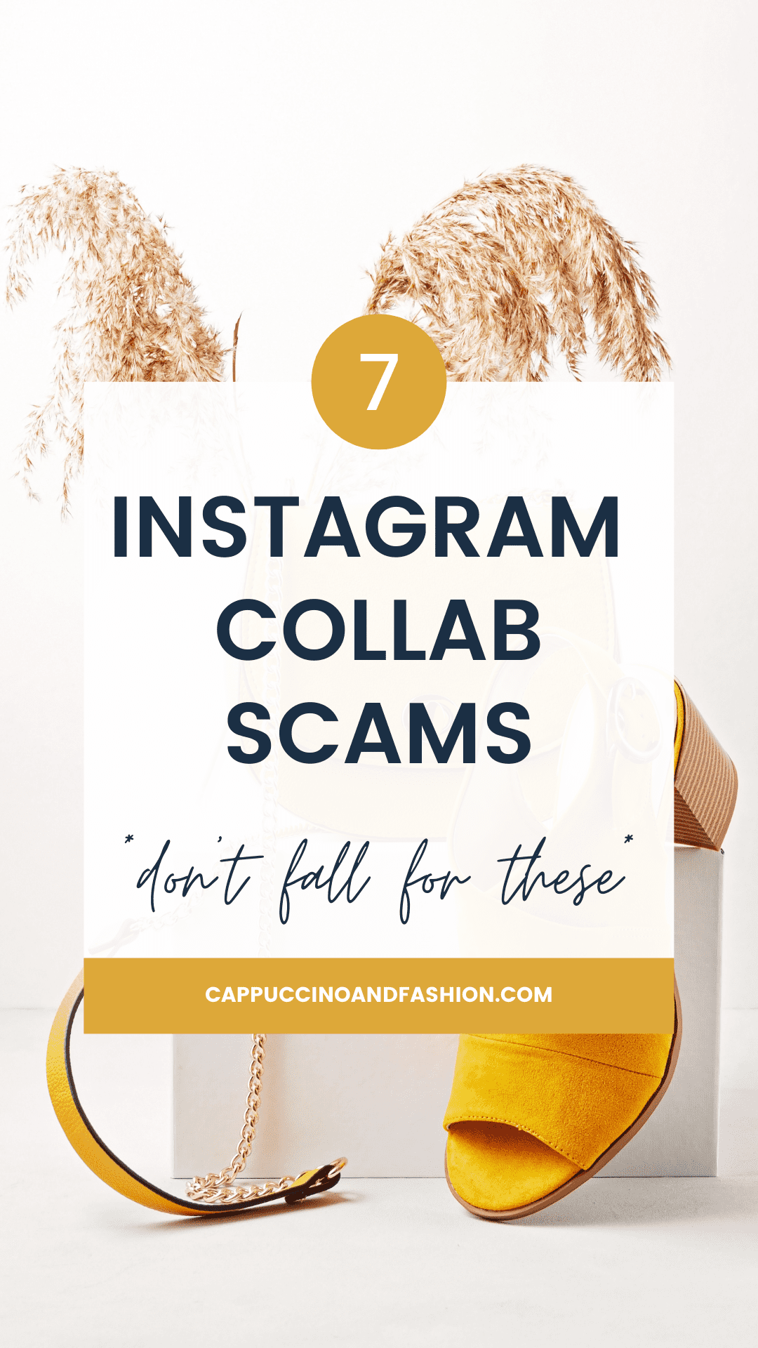 7 Instagram Collab Scams To Avoid - Cappuccino and Fashion